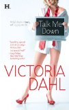 Featured image for Buy a Contemporary, Save the World: Talk Me Down by Victoria Dahl