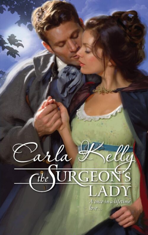 Carla Kelly - The Surgeon's Lady a woman in a green empire waist gown with a blue belt and white lace at the collar, with a man wearing a cravat and great coat behind her holding her hand