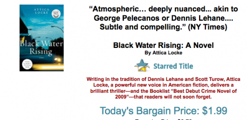 Black Water Rising by Attica Locke - $1.99 or