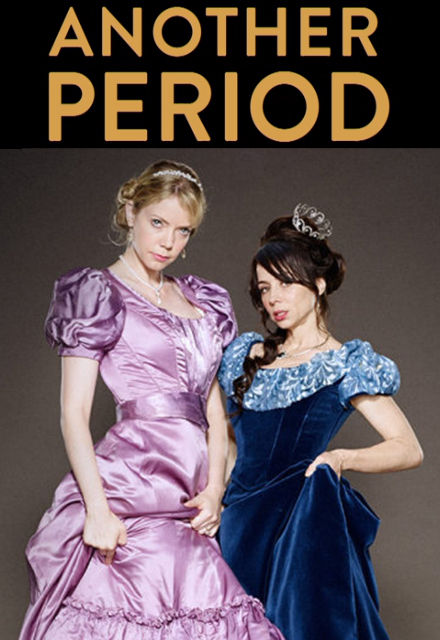 Another Period: Comedy Central Meets Downton Abbey