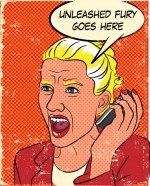 Book Rant - Angry woman yelling into a cell phone with text that reads Unleashed Rage Goes Here