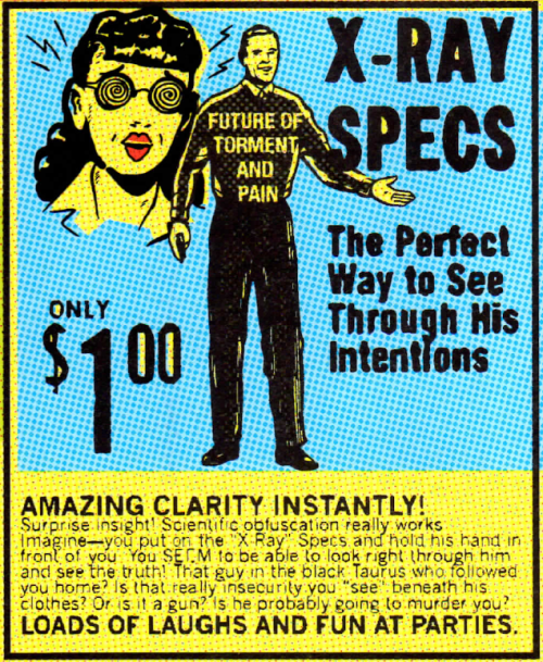 x-ray specs: the perfect way to see through his intentions amazing clarity instantly only $1