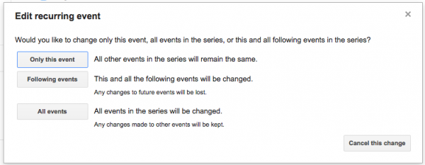 Editing repeated appointment window asking if you'd like to change this event, all future events and this one, or all events ever 
