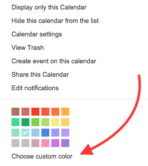 The menu options - display only this calendar, calendar settings, and edit notifications are the ones I will mention. at the bottom is the color code. Choose custom color! 