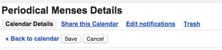 calendar settings - Share This Calendar, Edit Notifications and Trash 
