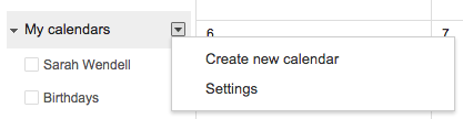 Create a New Calendar drop down menu, including create new ad settings. 
