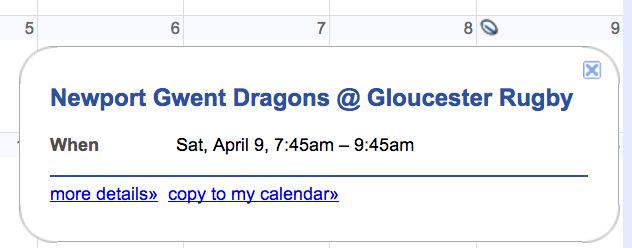 The Newport Gwent Dragons are playing Gloucester on April 9, and there's a tiny rugby ball on the calendar to denote gameday