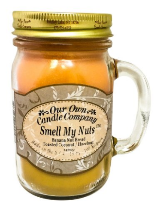 Smell My Nuts banana nut bread candle in a mason jar with a handle SERIOUSLY IT IS CALLED SMELL MY NUTS can you believe that ish