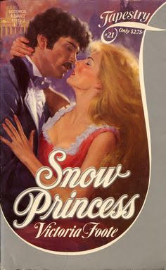 Snow Princes by Victoria Foote. An old school cover featuring a man in a ruffled shirt and a thick mustache. The heroine has hair that's been teased to high heaven, a bright pink dress, and lots of blush.
