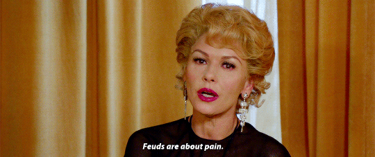 Catherine Zeta Jones saying Feuds are about pain 