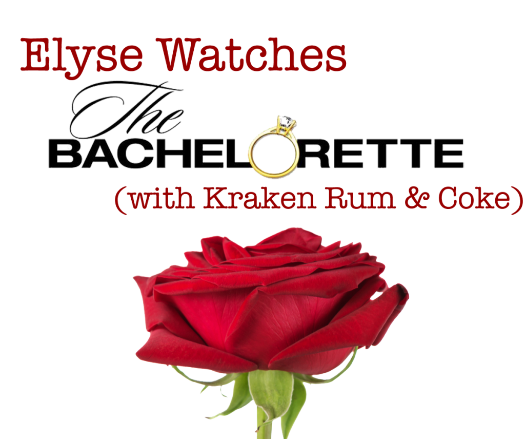 Elyse Watches The Bachelorette with Kraken Rum and Coke with a big rose at the bottom
