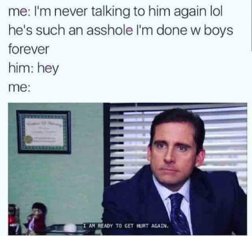 A photo of Michael Scott from The Office with the caption of I'm ready to get hurt again.