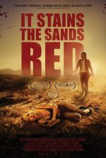 It Stains the Sand Red movie poster