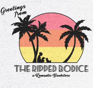 Greetings from The Ripped Bodice, a Romantic Bookstore, with a vintage postcard sunset and palm trees with a lady and a little dog under the palm trees 