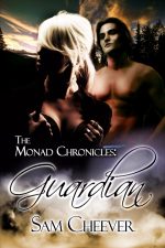 Guardian by Sam Cheever