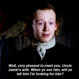 Young Ian Murray, ever polite, telling his Auntie Claire that he's Very pleased to meet you, Uncle jamie's wife. When you see him, will ye tell him I'm looking for him?