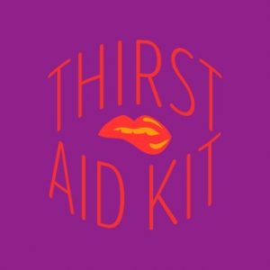 Thirst Aid Kit logo, with red lettering of the title on a purple background with a pair of lips in the middle, the lower lip being bitten suggestively in a sort of UNF pose