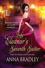 Lady Eleanor's Seventh Suitor by Anna Bradley. Golden lights shine in the background, illuminating a large ballroom. The heroine stands in the center, looking over her shoulder. She's wearing a gorgeous deep pink dress.