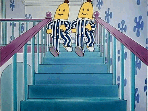 Bananas in Pajamas they are coming down the stairs 