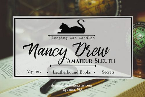 A banner image that reads Nancy Drew, Amateur Sleuth. The candle is supposed to smell like mystery, leatherbound books, and secrets.