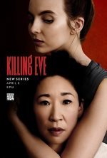 Killing Eve poster. A white woman has her arm loosely wrapped around Sandra Oh's neck.