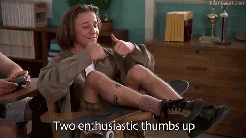 Travis from Clueless says "two enthusastic thumbs up!"