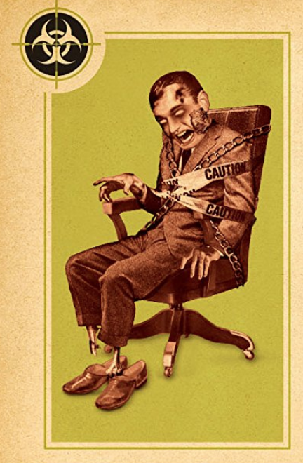 King of Hazards, a zombie businessman in a desk chair tied to the chair with chains and caution tape