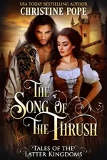 The Song of the Thrust by Christine Pope