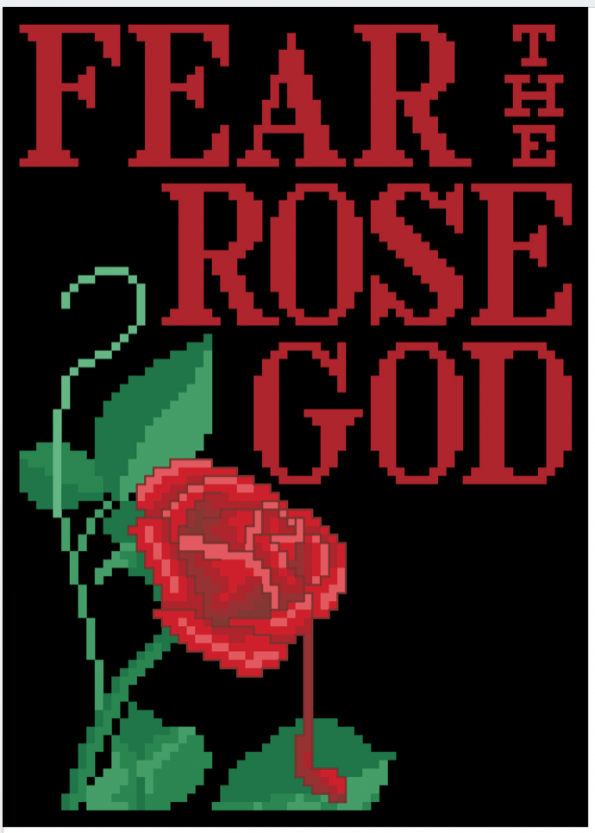 A black background with red stitched letters that read FEAR THE ROSE GOD and a