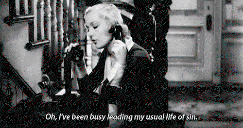 Carole Lombard on phone, saying "Oh, I've been busy leading my usual life of sin."