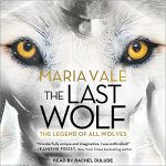 The Last Wolf by Maria Vale the yellow eyes of a wolf at the top corners with the pale figure of a man behind them and the title in black letters against his abdomen 