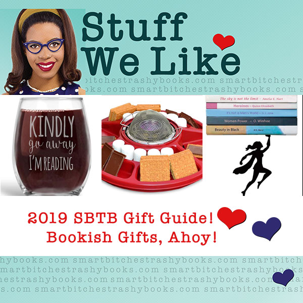 Stuff We Like HOliday Gift Guide of BOokish Gifts with a preview of a wine glass a smores maker and a superhero bookshelf 