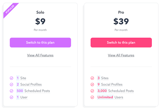 There are two plans: $9 per month for a solo or $39 per month for a pro plan.