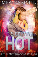 It's Getting Hot by Miranda Martin. A baby is asleep in what appears to be half a coconut shell while floating through space.