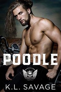Poodle by K.L. Savage. A shirtless man lounges on a motorcycle. His messy bun is artfully tousled.