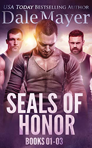 Seals of Honor by Dale Mayer. Three very similar looking men. The one in front is looking down at his crotch, while the other two are behind him looking concerned. 