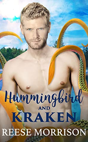 Hummingbird and Kraken by Reese Morrison. A very pale, shirtless man is being caressed by orange tentacles.