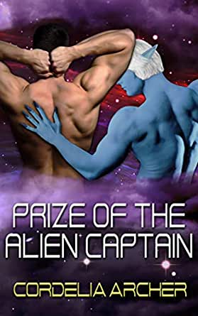 Prize of the Alien Captain by Cordelia Archer. Just two beefy backs in space, except one is a dull blue color.
