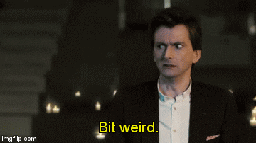 David Tennant winces and says bit weird