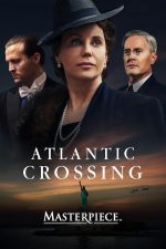 Atlantic Crossing poster showing Sofia Helin, Kyle MacLachlan and Tobias Santelmann