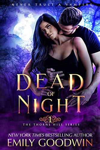 Dead of Night by Emily Goodwin. A man is kissing on a woman's neck and she looks annoyed.