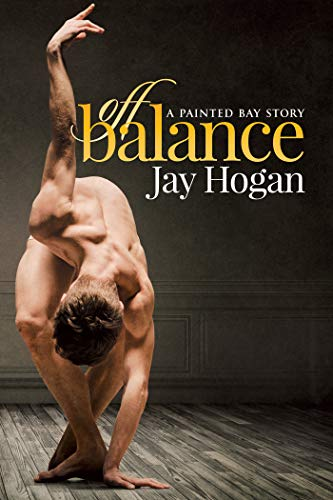 Off Balance by Jay Hogan. A lean, nude, and muscled male dancer bends forward, exposing his back.