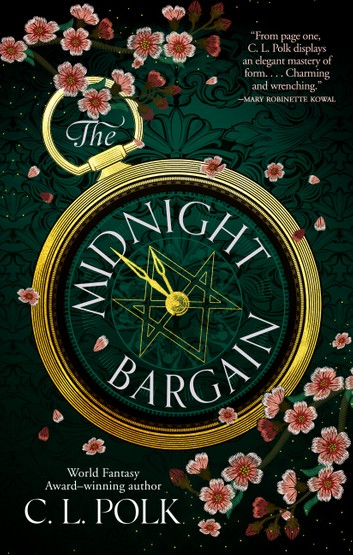 The Midnight Bargain by CL Polk