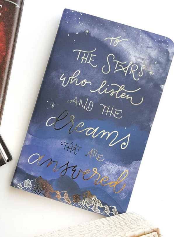 To the stars who listen and the dreams that are answered from Sarah J Maas