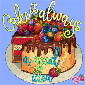 A Happy Color app illustration that says Cake is Always a Good Idea with a layer cake with fruit and chocolate on top