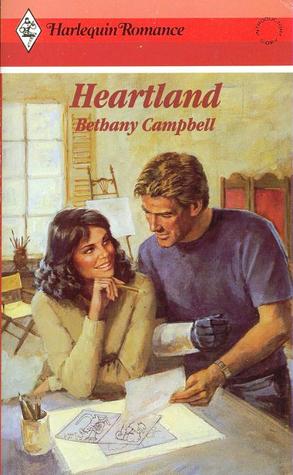 Heartland by Bethany Campbell - Harlequin romance with a woman with wavy black hair gazing up at a man who has his arm in a cast