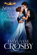 Seduced by a Prince by Tanya Anne Crosby. A decent historical romance cover, where a woman in a blue silky dress is embraced by a fully clothed man. However, his tight, gray breeches are leaving nothing to the imagination.