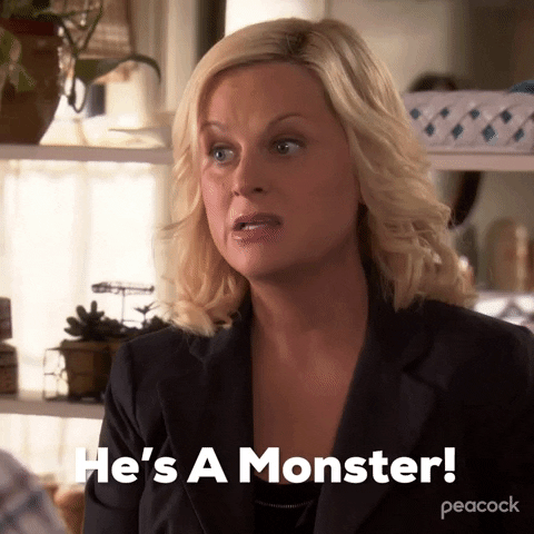 Leslie Knope says hes's a monster