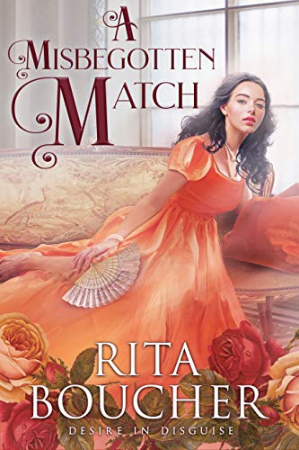 A Misbegotten Match by Rita Boucher. A pale woman with dark hair in a gorgeous coral dress. She's relaxing on a cream-colored couch.