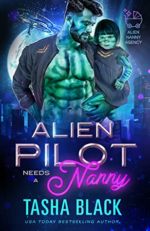 Alien Pilot Needs a Nanny by Tasha Black. A shirtless and striped blue man has his military jacket unbuttoned. In his arms is a striped, blue little girl wearing a dress in the same military jacket material. She has a severe bob haircut.